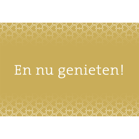 En nu genieten