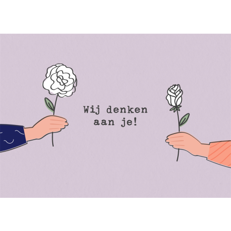 Bloemen wenskaart wij denken aan jij